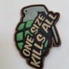 One size kills all (Olive) Patch-0