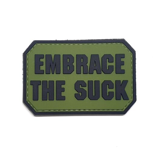 Embrace The Suck PVC Patch