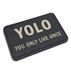 YOLO You Only Live Once Patch