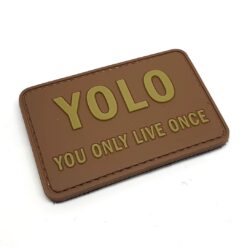 YOLO You Only Live Once Patch