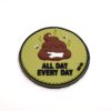 S**t All Day Every Day PVC Patch (Green)