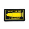 Just The Tip I Promise PVC Patch