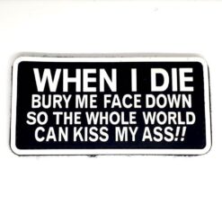 Bury Me Face Down PVC Patch