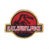 Jurassic Park Eat, Hunt Embroidered Patch LP017