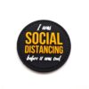 I Was Social Distancing Before It Was Cool PVC Patch
