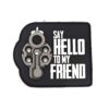 Say Hello to my friend patch by Airsoft Direct