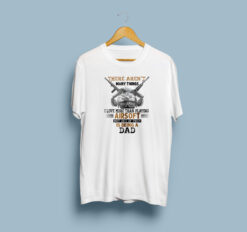 Airsoft Being A Dad White T-Shirt