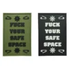 F**K Your Safe Space PVC Patch Black